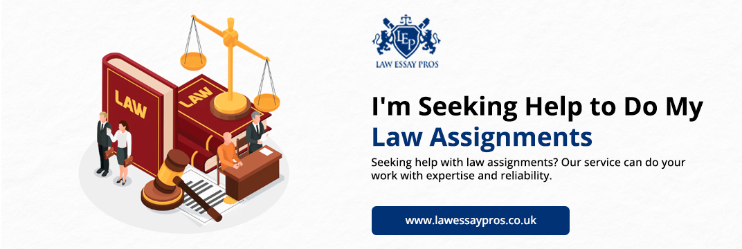 I'm-Seeking-Help-to-Do-My-Law-Assignments